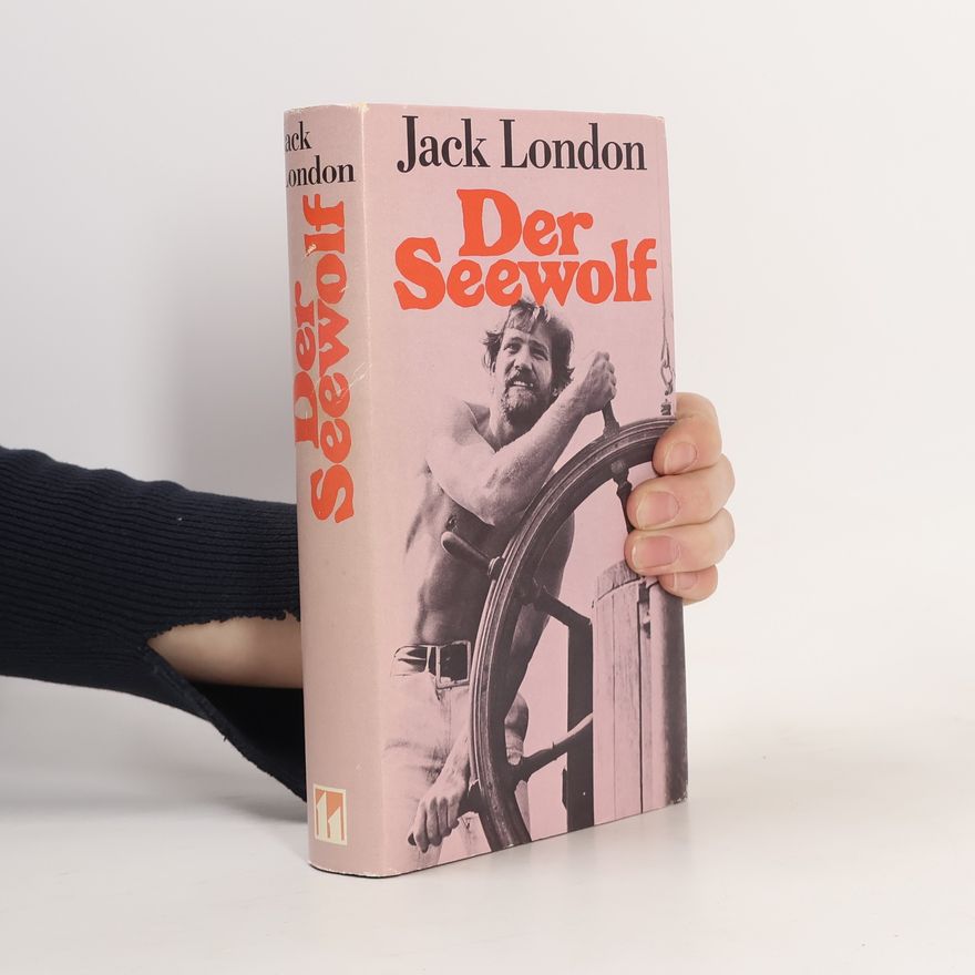 Jack London Der Seewolf
