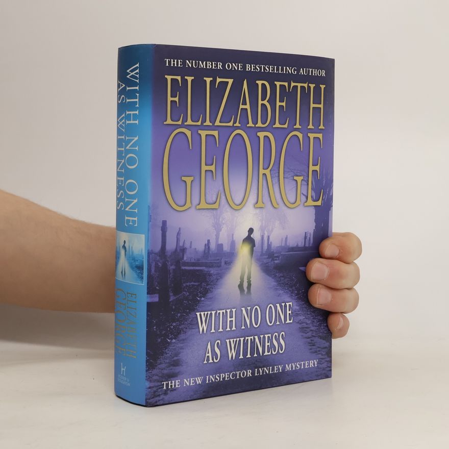 Elizabeth George With No One as Witness