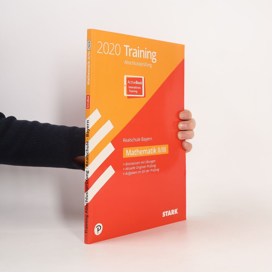 Kolektív autorov STARK Training Abschlussprüfung Realschule 2020 - Mathematik II/III - Bayern
