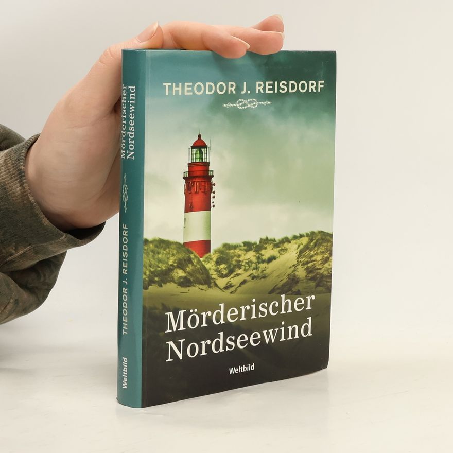 Theodor J. Reisdorf Mörderischer Nordseewind