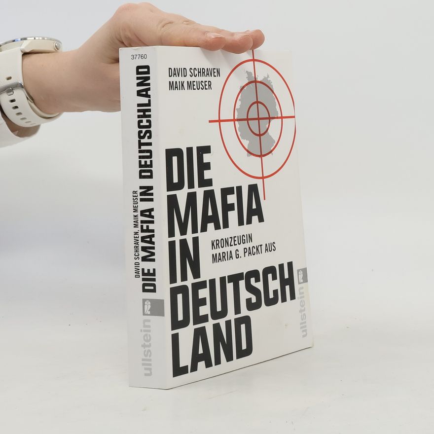 David Schraven Die Mafia in Deutschland