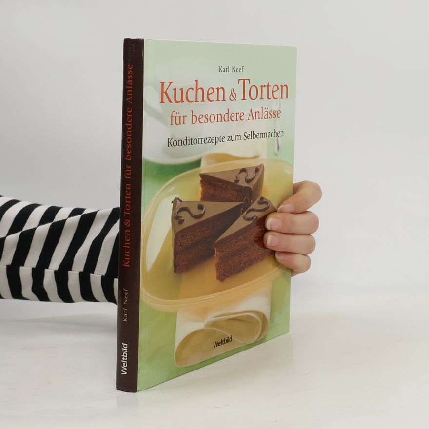 Karl Neef Kuchen & Torten für besondere Anlässe