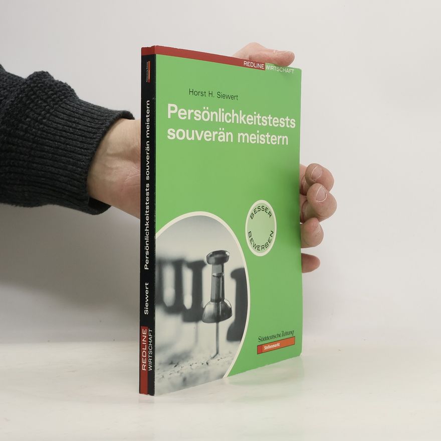 Horst Siewert Persönlichkeitstests souverän meistern