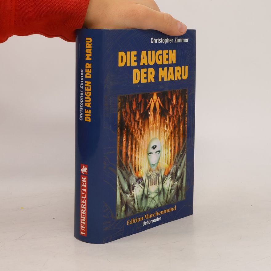 Christopher Zimmer Die Augen der Maru