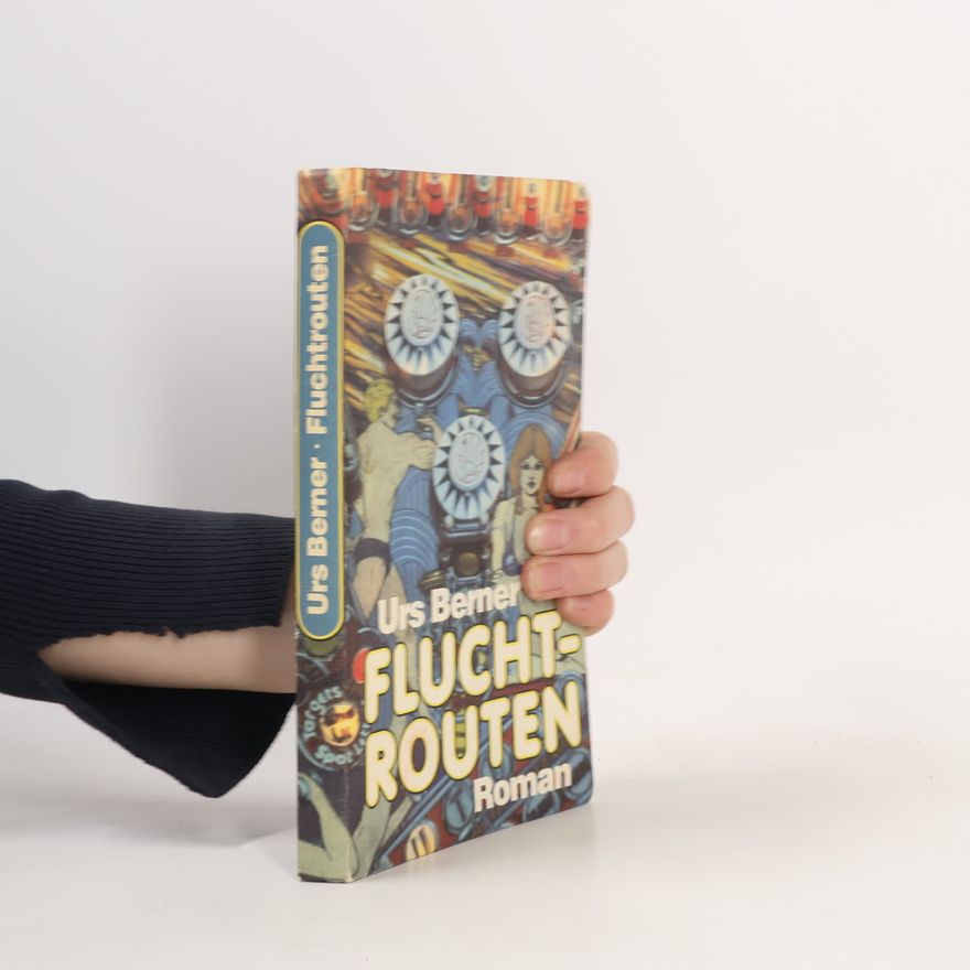 Urs Berner Fluchtrouten
