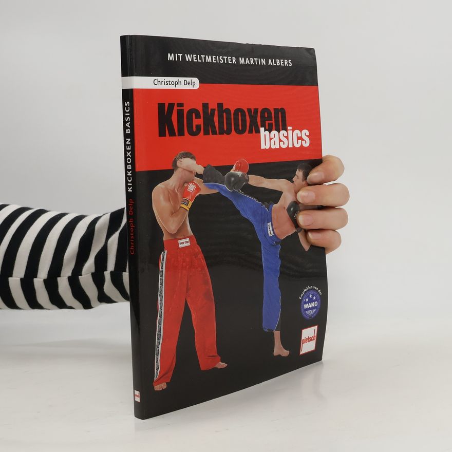 Christoph Delp Kickboxen basics