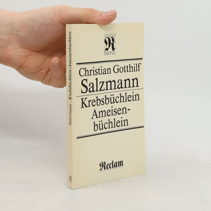 Christian Gotthilf Salzmann Krebsbüchlein Ameisenbüchlein