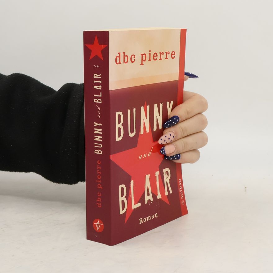 D. B. C. Pierre Bunny und Blair