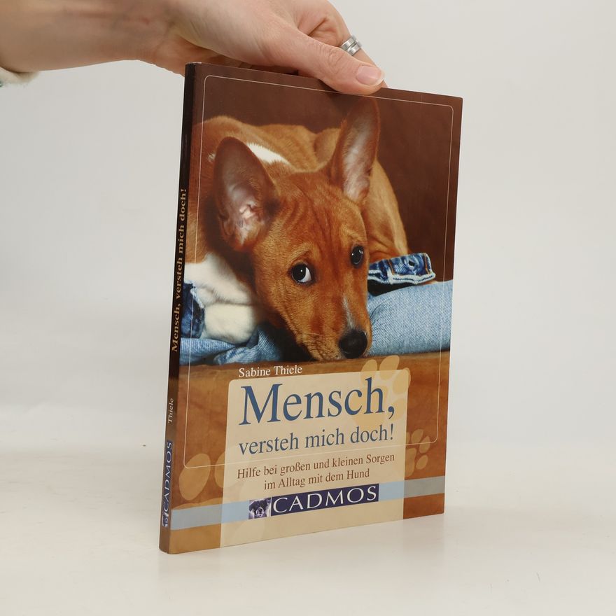 Sabine Thiele Mensch, versteh mich doch!