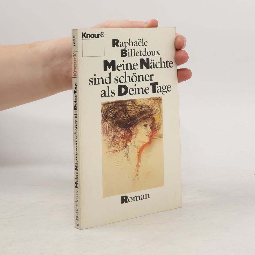 Marie Billetdoux Meine Nächte sind schöner als deine Tage