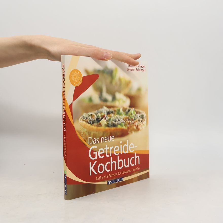Helma Hamader Das neue Getreidekochbuch