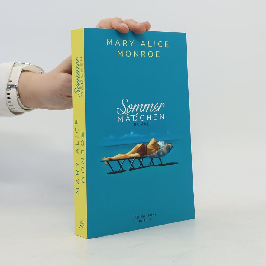 Mary Alice Monroe Sommermädchen