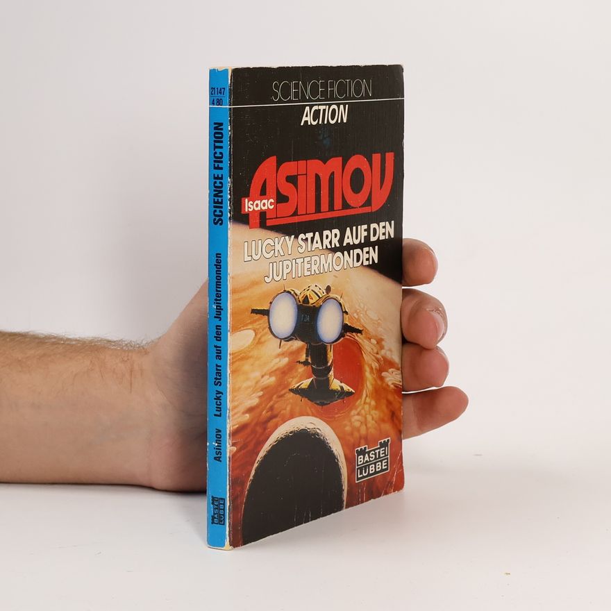 Isaac Asimov Lucky Starr auf den Jupitermonden: Science Fiction-Roman