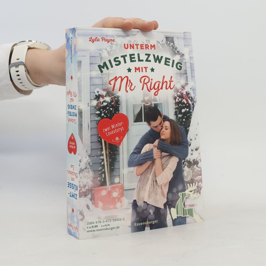 Lyla Payne Unterm Mistelzweig mit Mr Right