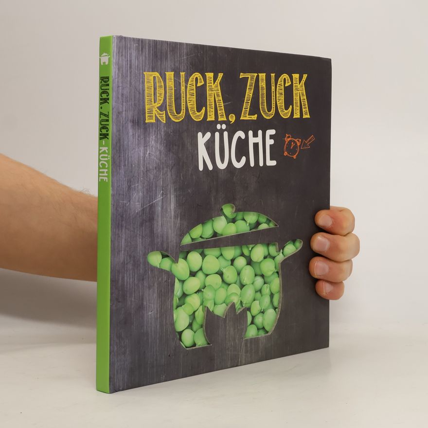 Autorenkollektiv Ruck, Zuck-Küche