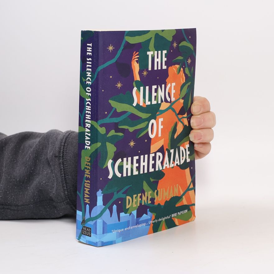 Defne Suman The Silence of Scheherazade