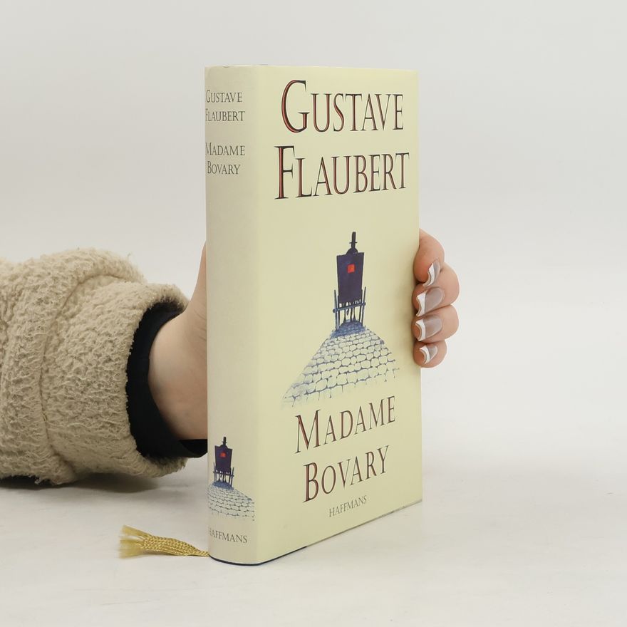 Gustave Flaubert Madame Bovary