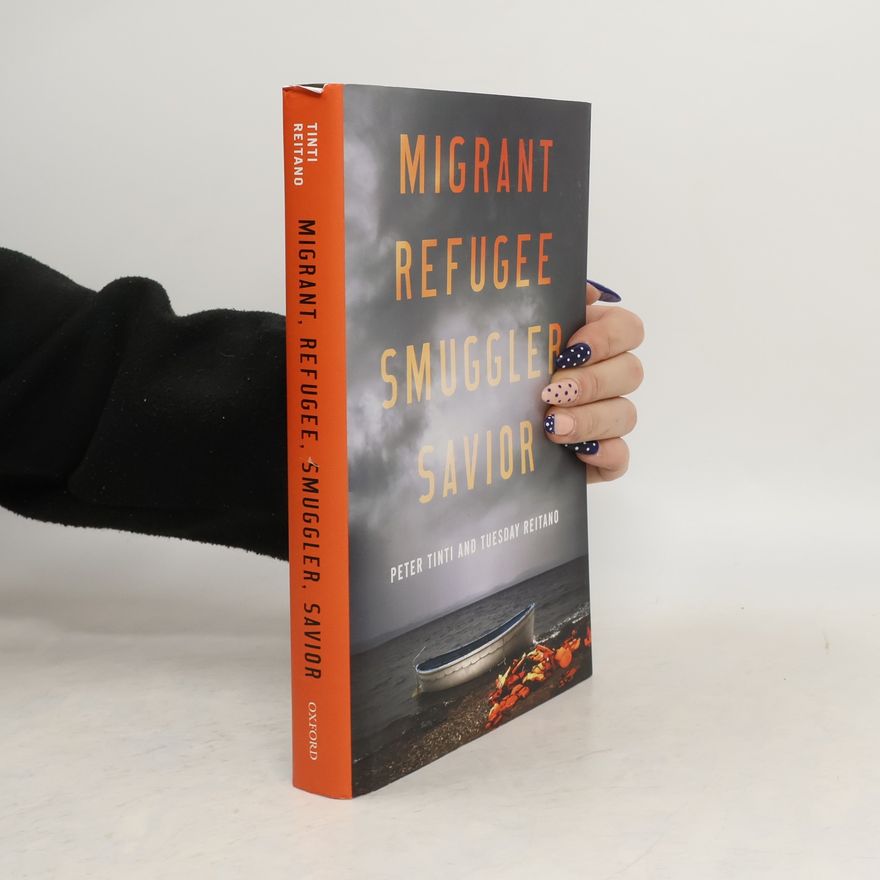 Peter Tinti Migrant, Refugee, Smuggler, Savior