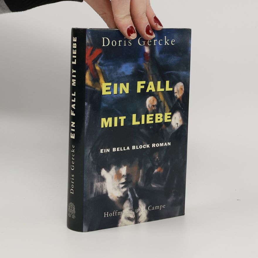 Doris Gercke Ein Fall mit Liebe