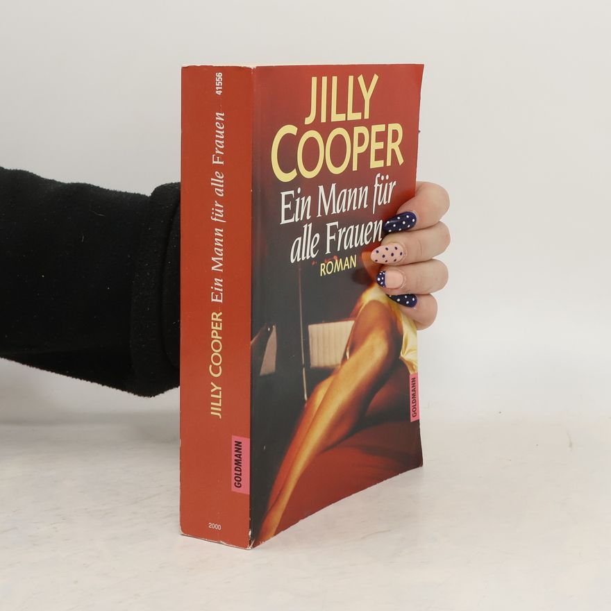 Jilly Cooper Ein Mann für alle Frauen