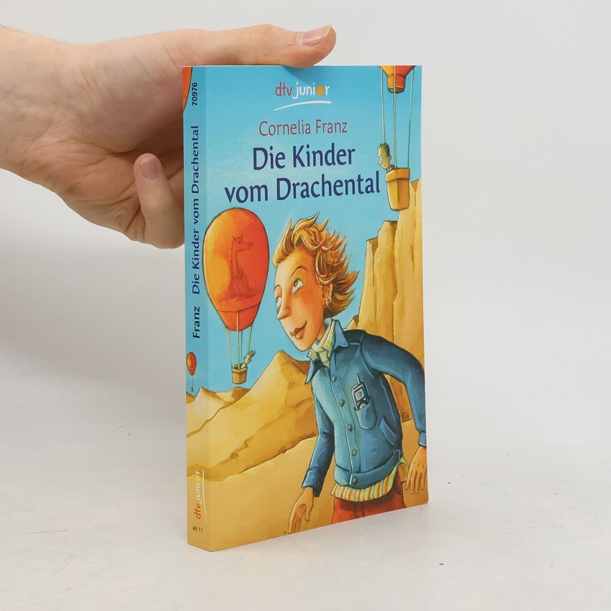 Cornelia Franz Die Kinder vom Drachental