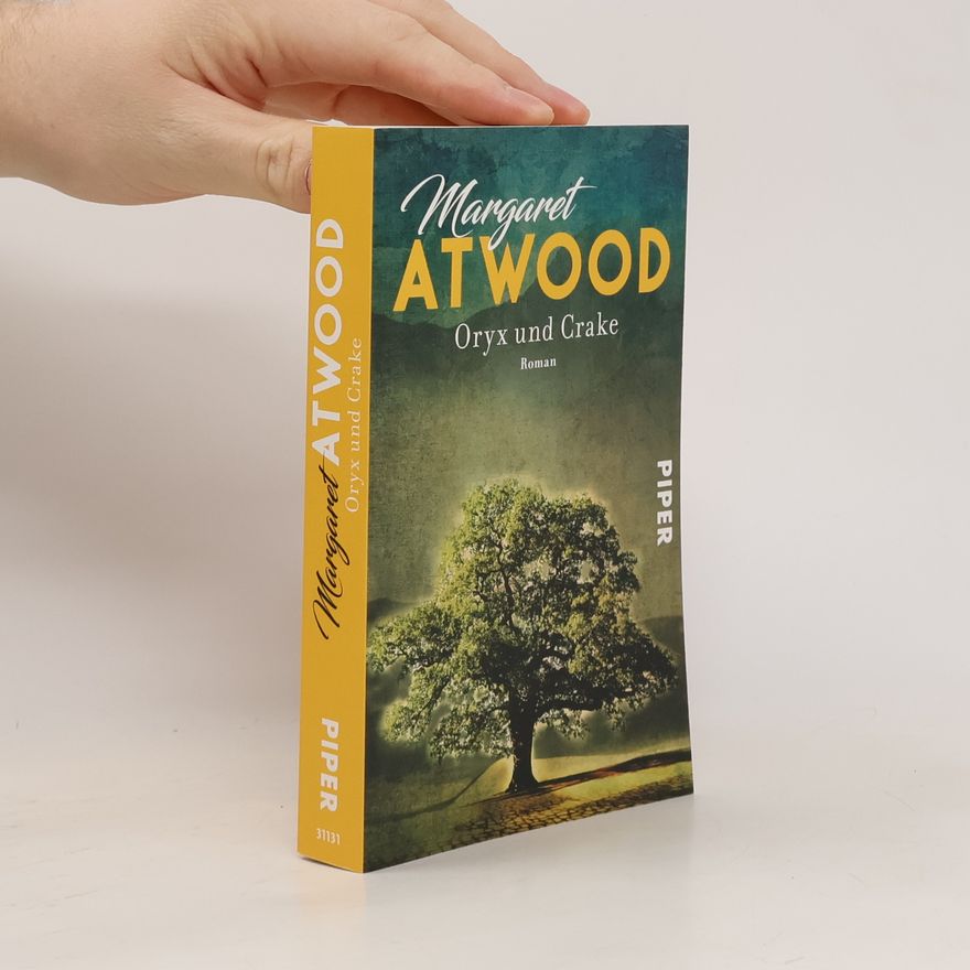 Margaret Atwood Oryx und Crake