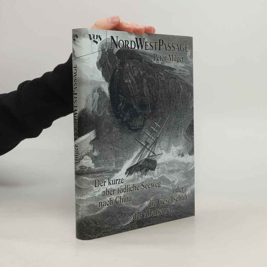 Peter Milger Nordwestpassage