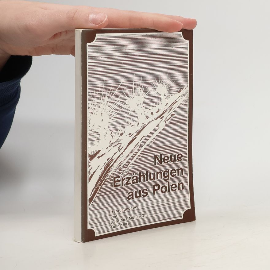 Dorothea Müller-Ott Neue Erzählungen aus Polen