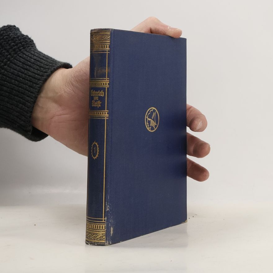 Heinrich von Kleist Werke und Briefe 1