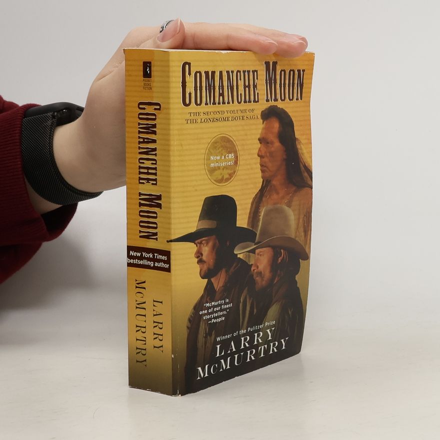 Larry McMurtry Comanche Moon