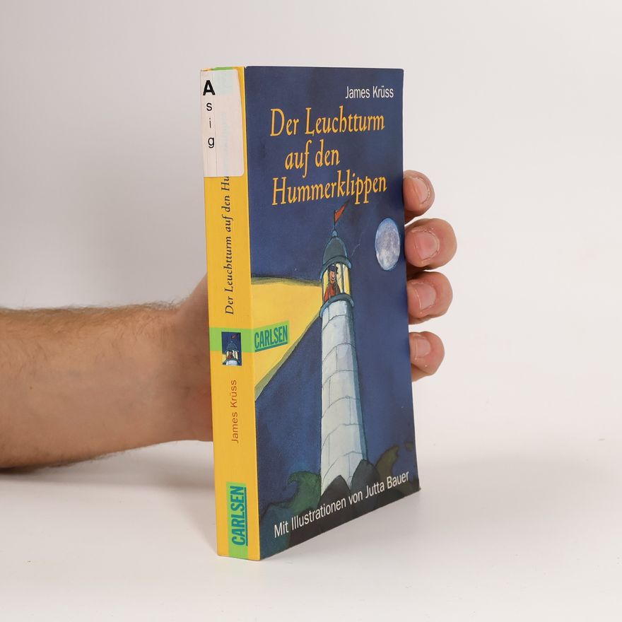 James Krüss Der Leuchtturm auf den Hummerklippen