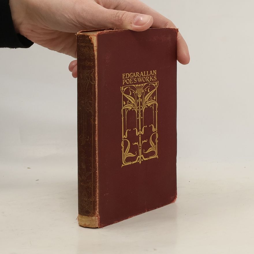 James A. Harrison The Complete Works of Edgar Allan Poe XVII.