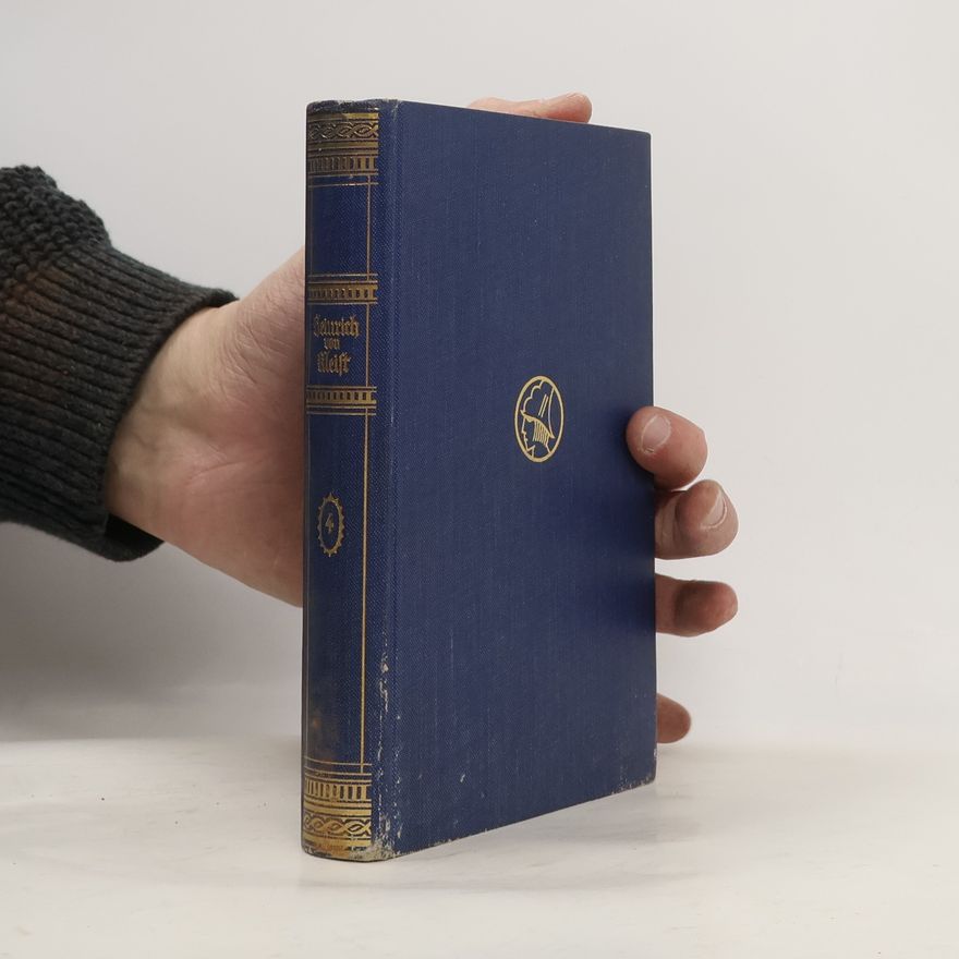 Heinrich von Kleist Werke und Briefe 4