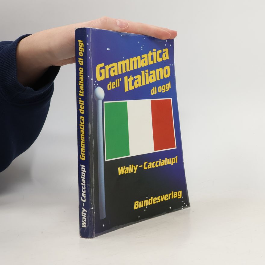 Various authors Grammatica dell'Italiano di oggi