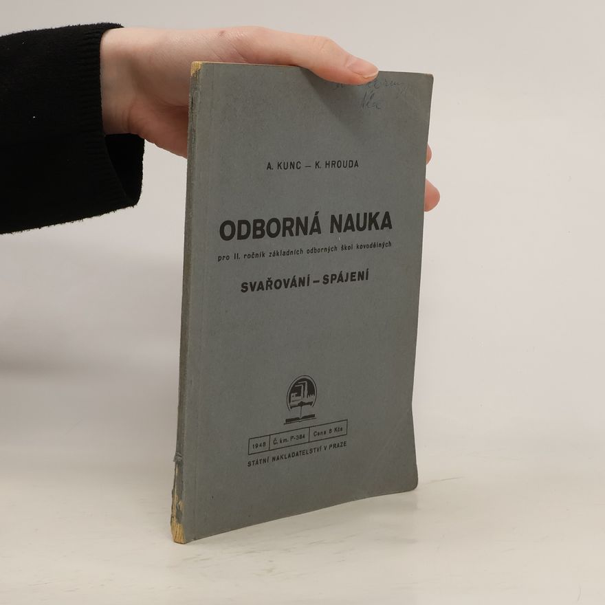 K. Hrouda Odborná nauka pro II. ročník základních odborných škol kovodělných