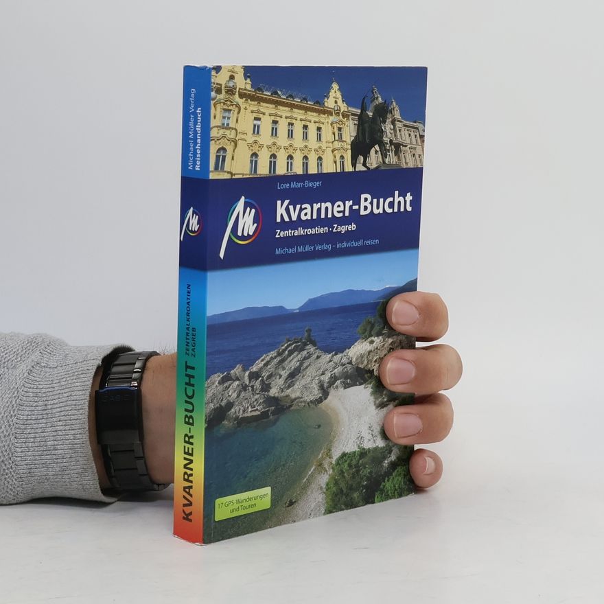 Lore Marr-Bieger Kvarner-Bucht Reiseführer Michael Müller Verlag