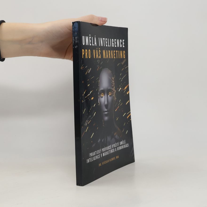 Vítězslav Klement Umělá inteligence pro váš marketing