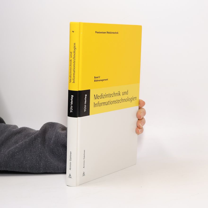 Kolektiv autorů Medizintechnik und Informationstechnologien