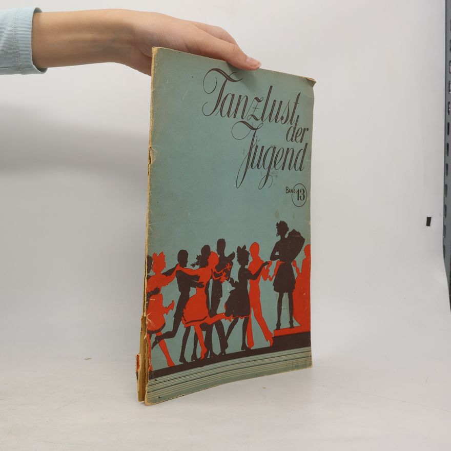 Kolektív autorov Tanzlust der Jugend 13