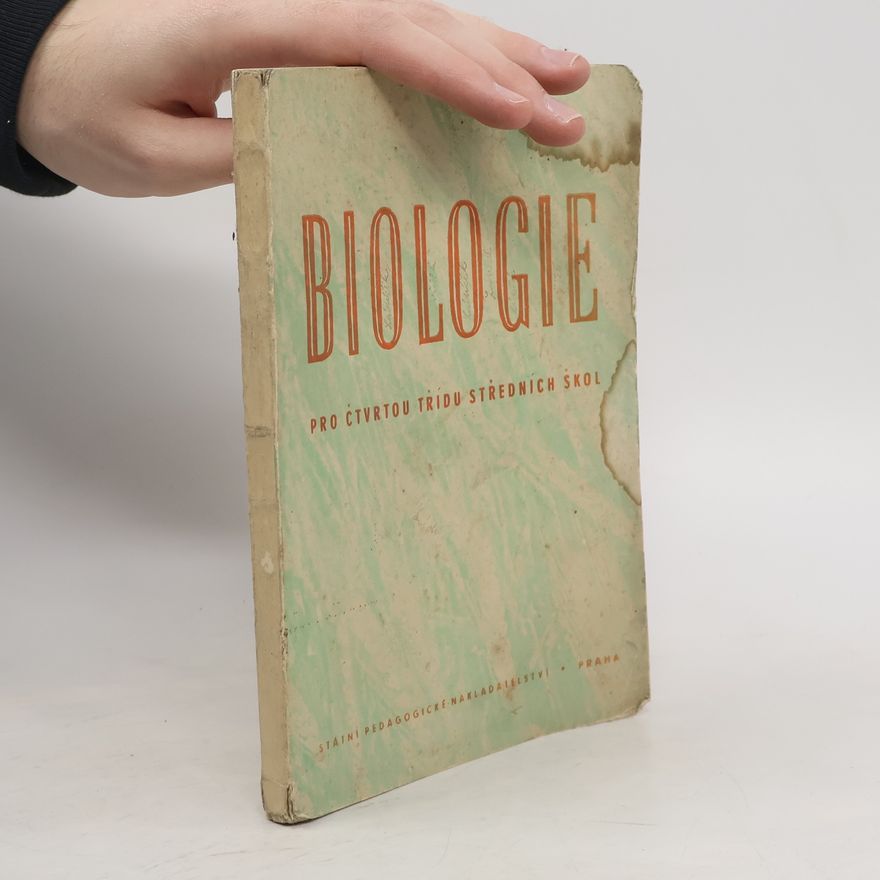 Kolektiv autorů Biologie pro čtvrtou třídu středních škol