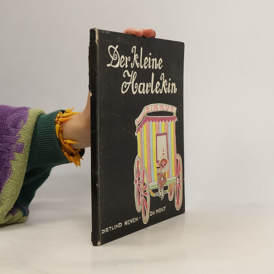 Dietlind Neven-DuMont Der kleine Harlekin