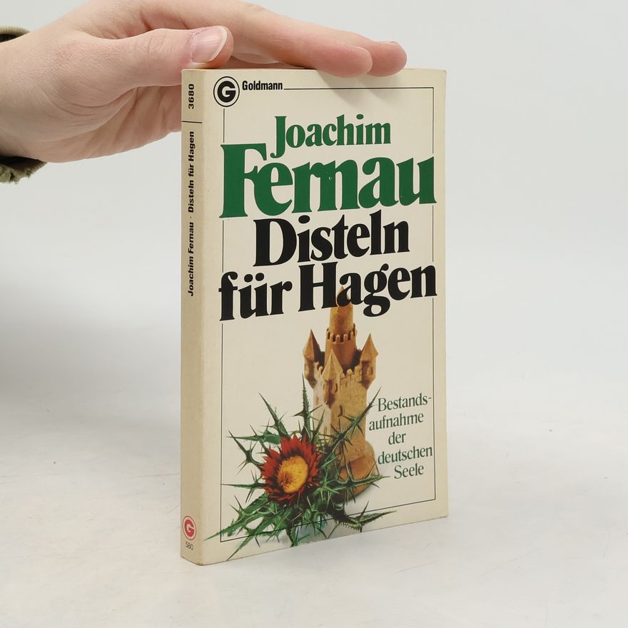 Joachim Fernau Disteln für Hagen