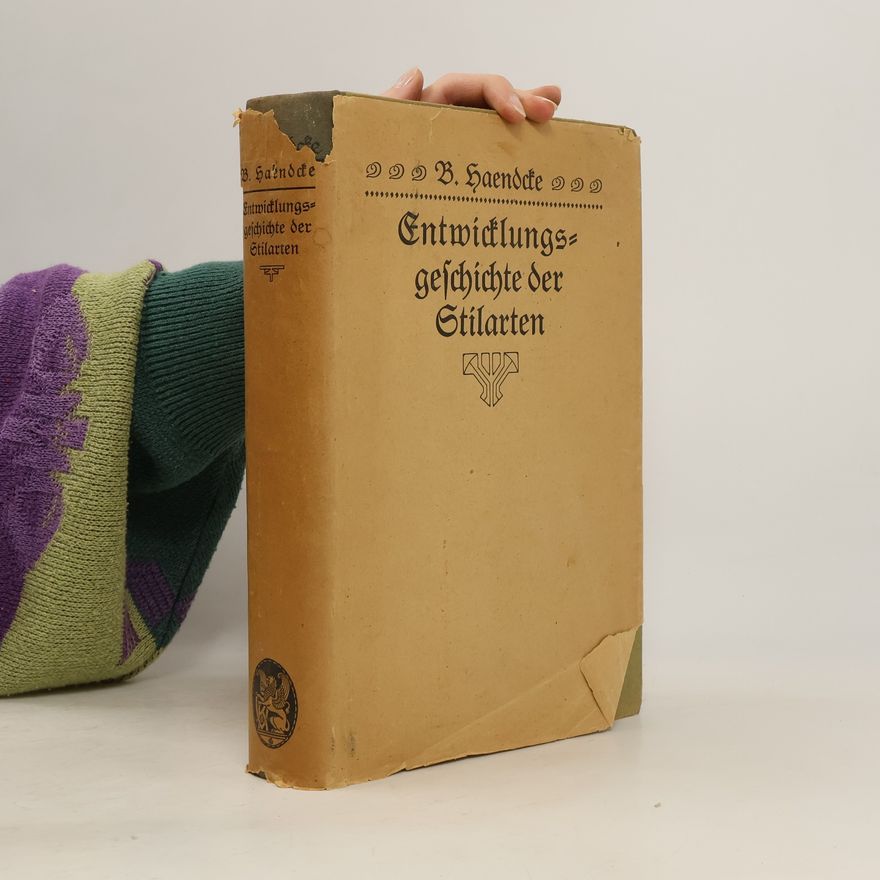 Berthold Haendecke Entwicklungsgeschichte der Stilarten