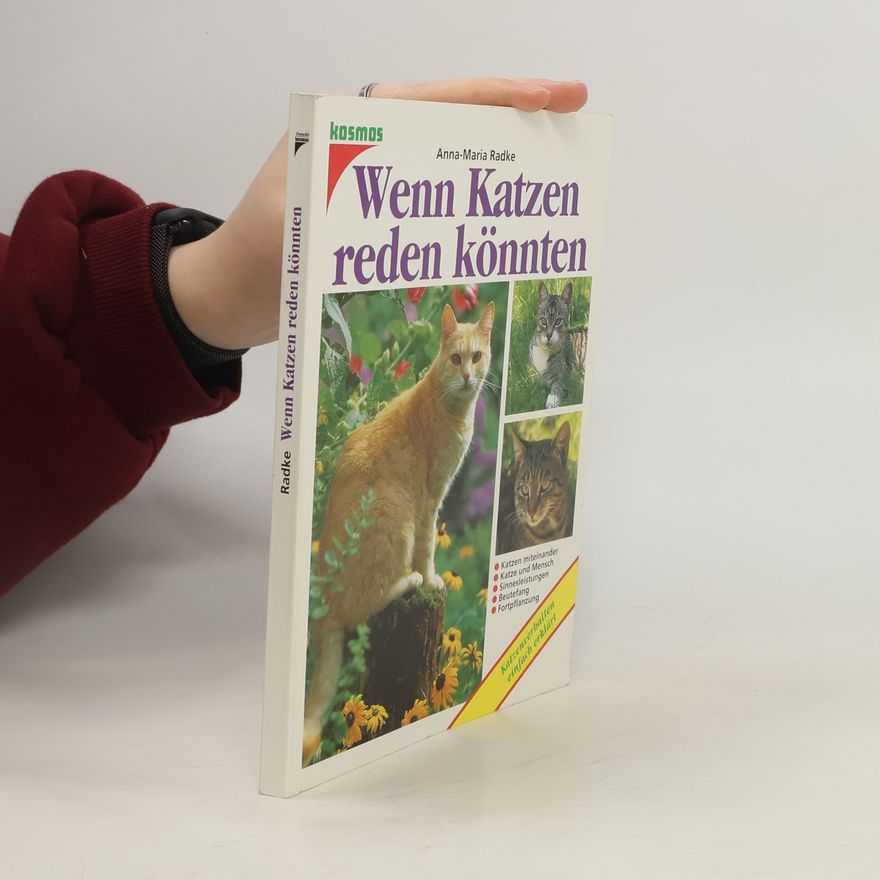 Anna-Maria Radke Wenn Katzen reden könnten ...