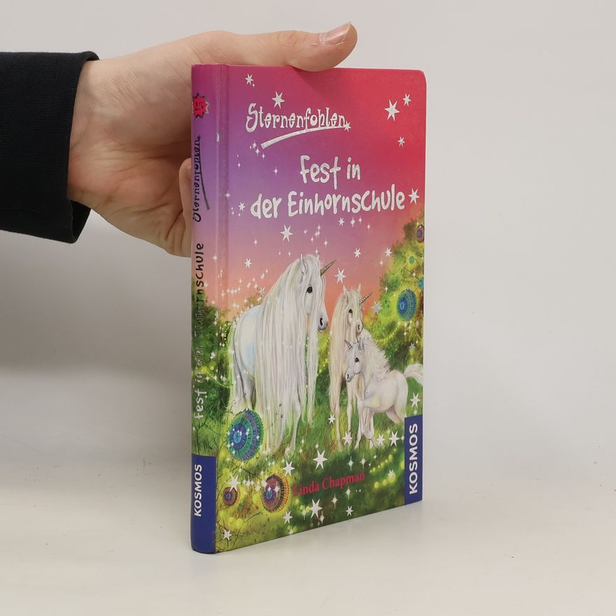 Linda Champan Sternenfohlen - Fest in der Einhornschule