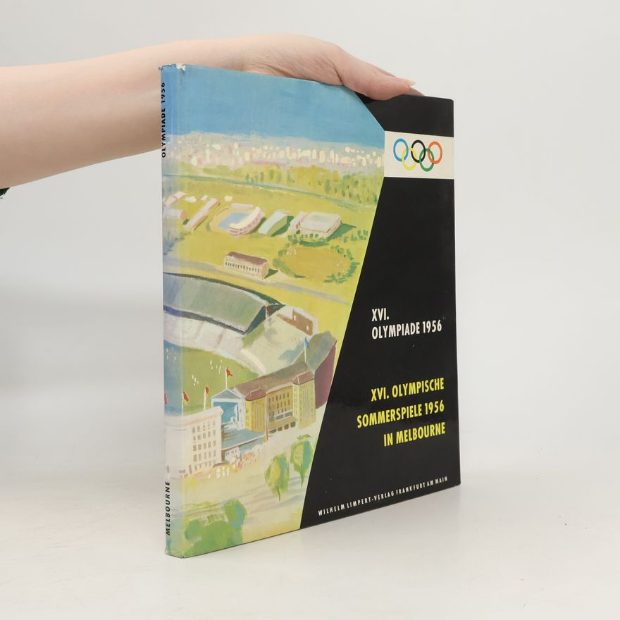 Collectif d'auteurs XVI. Olympiade III 1956