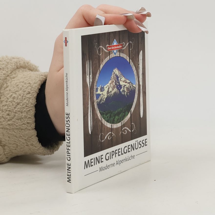 Autorenkollektiv Meine Gipfelgenüsse