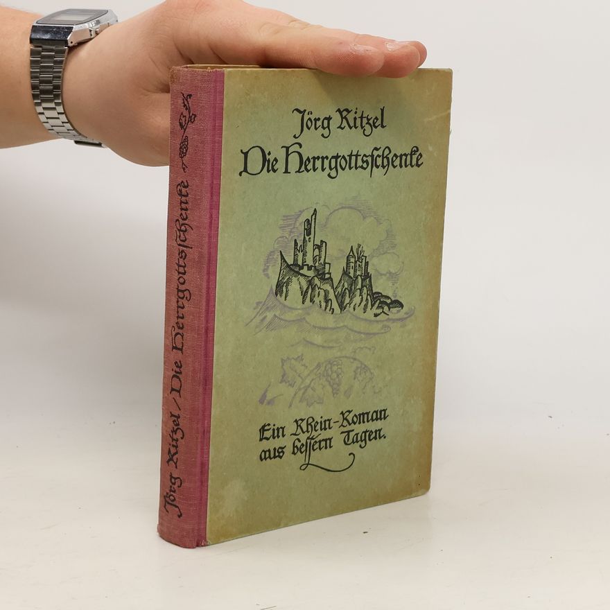 Jörg Ritzel Die Herrgottschenke