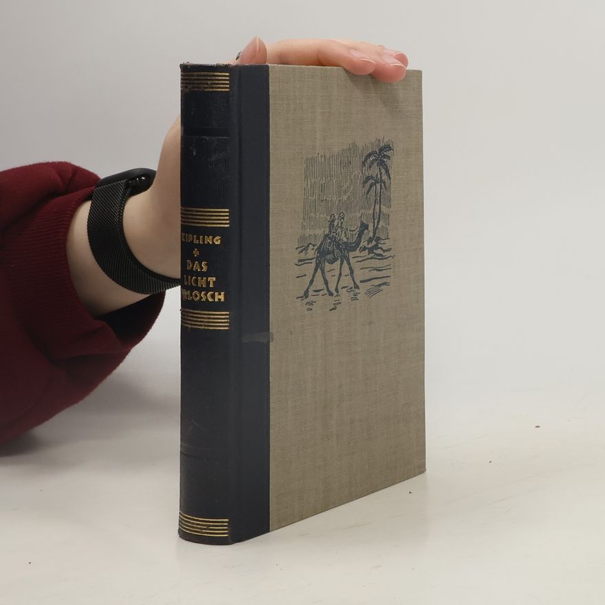 Rudyard Kipling Das Licht Erlosch