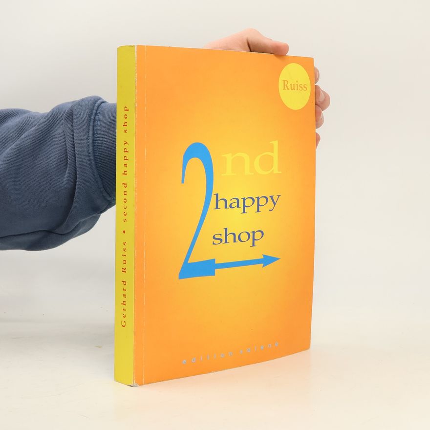Gerhard Ruiss 2nd Happy Shop